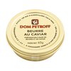 Dom Petroff* Beurre au Caviar 40g
